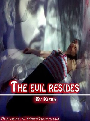 cover image of The Evil Resides